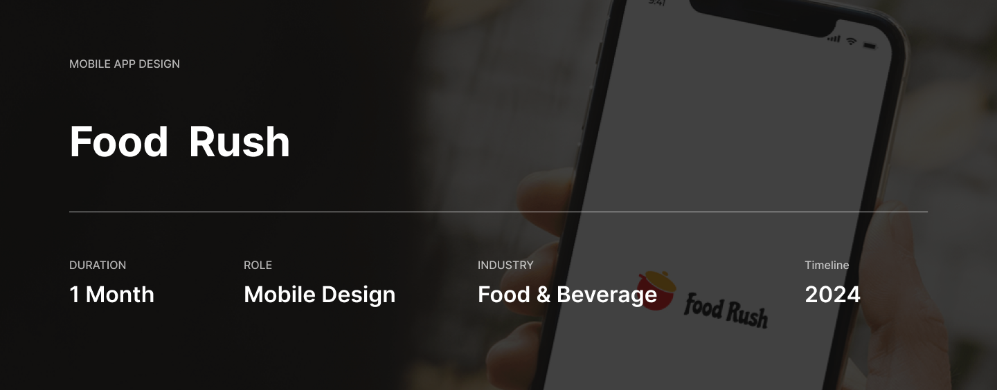 Food Rush — Mobile App Design